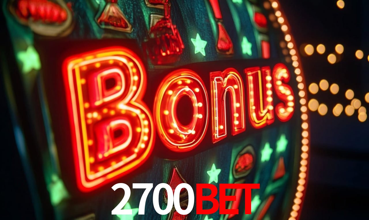 Bônus de Boas-vindas 2700bet
